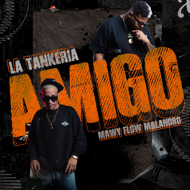 Mawy Flow Malandro - Amigo | LL Music Record
