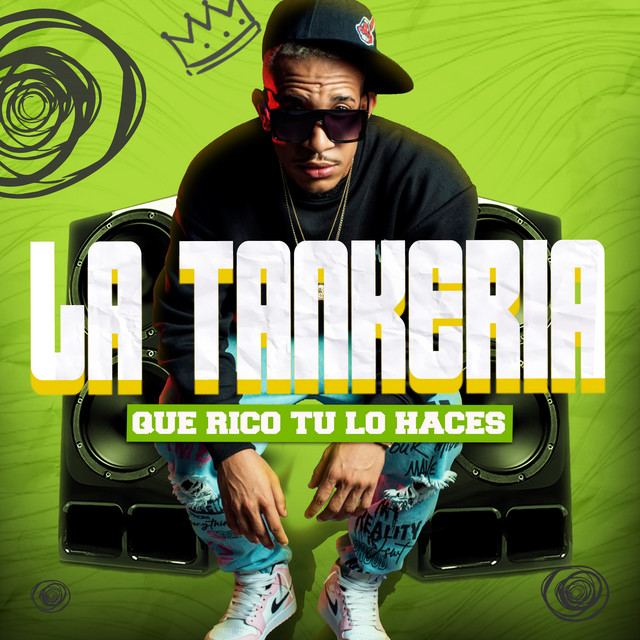 La Tankeria - Que rico tu lo hace | LL Music Record