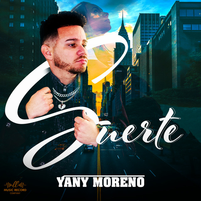 Yany Moreno - Suerte | LL Music Record