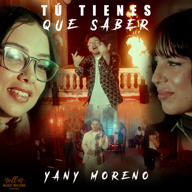 Yany Moreno - Tu Tienes que saber | LL Music Record