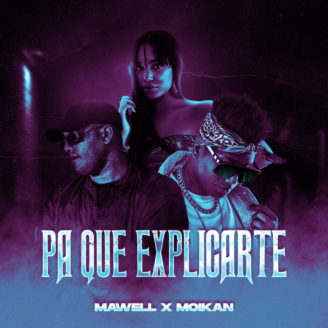 Mawell - pa que explicarte | LL Music Record